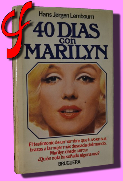 CUARENTA DAS CON MARILYN